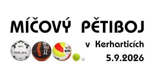 Míčový pětiboj v Kerharticích